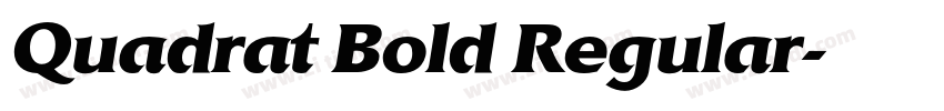 Quadrat Bold Regular字体转换
